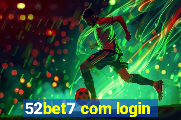 52bet7 com login
